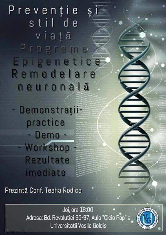 Preventie si stil de viata programe epigenetice remodelare neuronala demonstratii practice demo workshop rezultate imediate