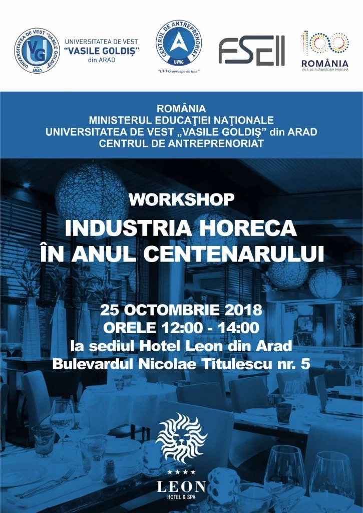 Workshop industria horeca in anul centenarului
